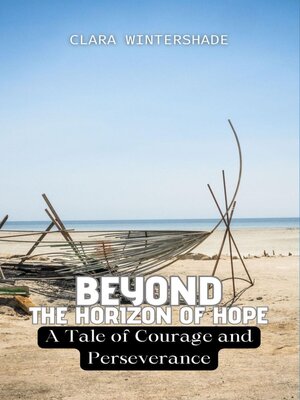 cover image of Beyond the Horizon of Hope